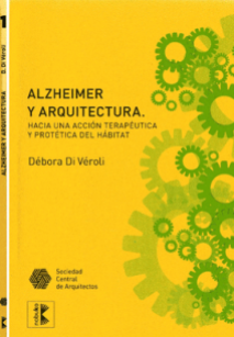 Debora Di Veroli, Alzheimer y arquitectura ,2014, Buenos Aires
